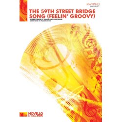 Simon And Garfunkel: The Fifty-Ninth Street Bridge Song (Feelin' Groovy) - SSA/Piano