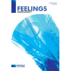 Morris Albert: Feelings (SATB)