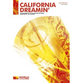 The Mamas And The Papas: California Dreamin' (SSA/Piano)