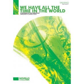 Louis Armstrong: We Have All The Time In The World (SAB/Piano)