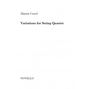 Martin Creed: Variations For String Quartet