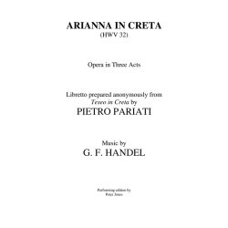 G.F. Handel: Arianna In Creta HWV 32 - Full Score