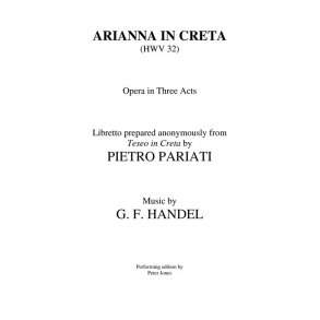 G.F. Handel: Arianna In Creta HWV 32 - Full Score