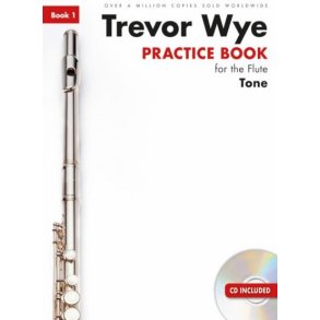 Trevor Wye Practice Book For The Flute: Book 1 ? Tone (Book/CD)  Revised Edition