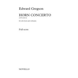 Edward Gregson &ndash; Horn Concerto Orchestral Version &ndash; Full Score