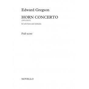 Edward Gregson – Horn Concerto Orchestral Version – Full Score