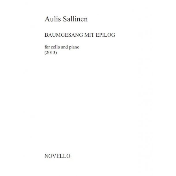 Aulis Sallinen: Baumgesang Mit Epilog