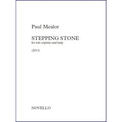 Paul Mealor: Stepping Stone (For Solo Soprano And Harp)