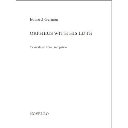 Edward German: Orpheus With His Lute