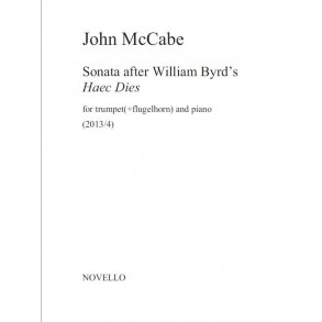 John McCabe: Sonata After William Byrd's 'Haec Dies' For Trumpet And Piano