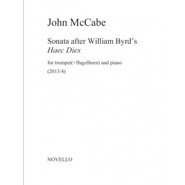 John McCabe: Sonata After William Byrd's 'Haec Dies' For Trumpet And Piano
