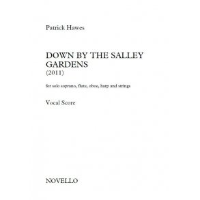 Patrick Hawes: Down By The Salley Gardens (Vocal Score)