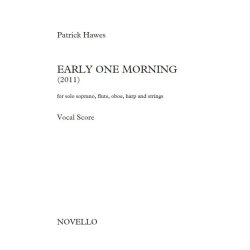 Patrick Hawes: Early One Morning (Vocal Score)