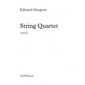 Edward Gregson: String Quartet (Score/Parts)