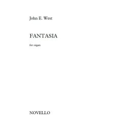 John E. West: Fantasia (For Organ)