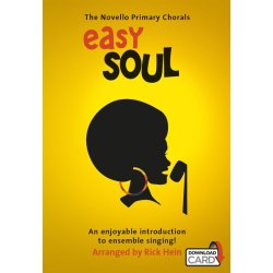 The Novello Primary Chorals: Easy Soul (Book/Download Card)