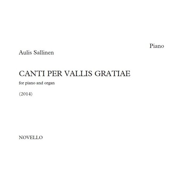 Aulis Sallinen: Canti Per Vallis Gratiae