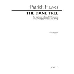 Patrick Hawes: The Dane Tree - Vocal Score