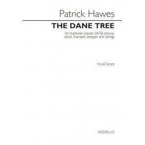 Patrick Hawes: The Dane Tree - Vocal Score