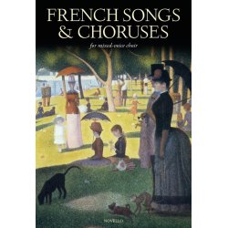 French Songs And Choruses For Mixed-Voice Choir