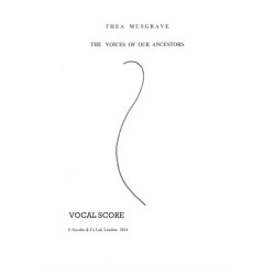 Thea Musgrave: The Voices Of Our Ancestors (Vocal Score)