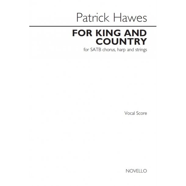 Patrick Hawes: For King And Country