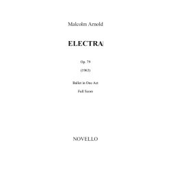 Malcolm Arnold: Electra (Study Score)