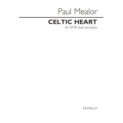 Paul Mealor: Celtic Heart