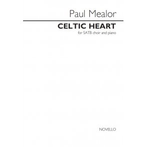Paul Mealor: Celtic Heart
