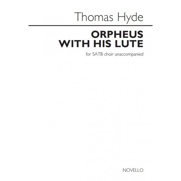 Thomas Hyde: Orpheus With His Lute
