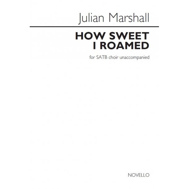 Julian Marshall: How Sweet I Roamed