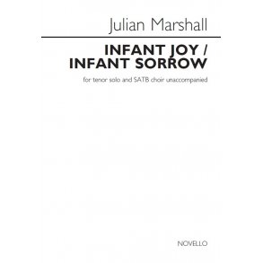 Julian Marshall: Infant Joy / Infant Sorrow