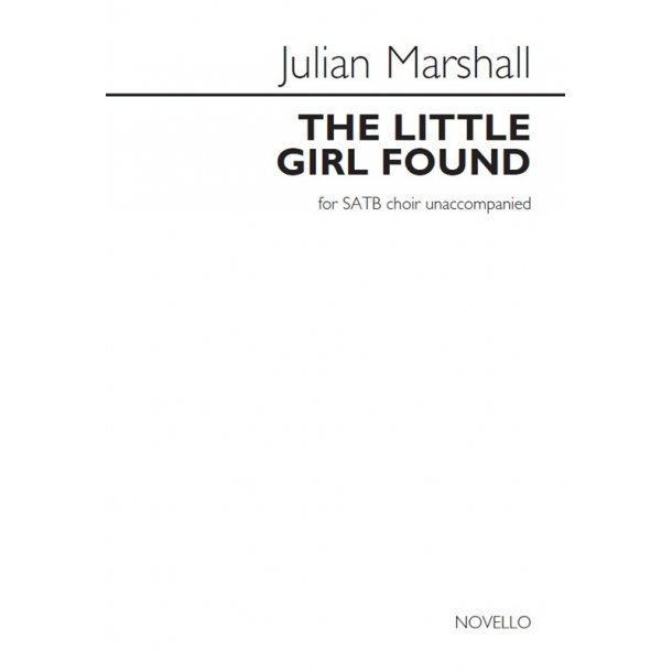 Julian Marshall: The Little Girl Found