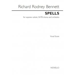 Richard Rodney Bennett: Spells (Vocal Score)