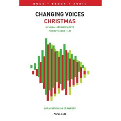 Changing Voices: Christmas Songs For Boys