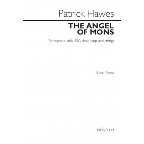 Patrick Hawes: The Angel Of Mons (Vocal Score)