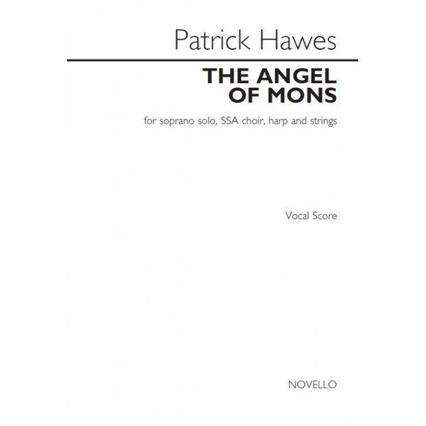 Patrick Hawes: The Angel Of Mons (Vocal Score)