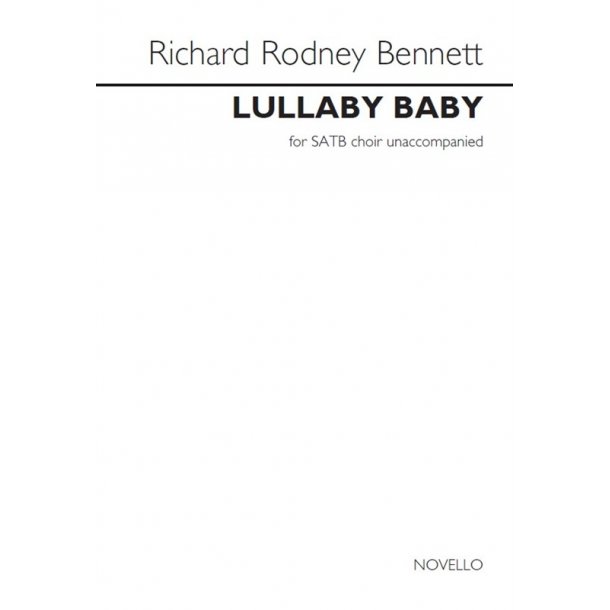 Richard Rodney Bennett: Lullaby Baby