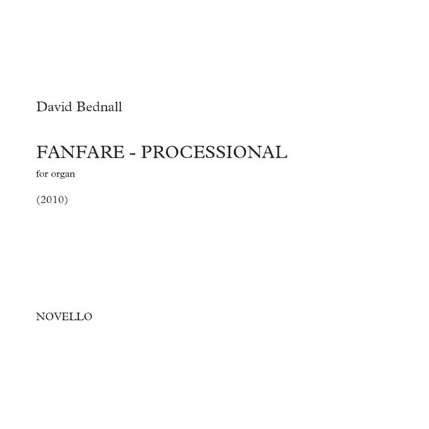 David Bednall: Fanfare-Processional