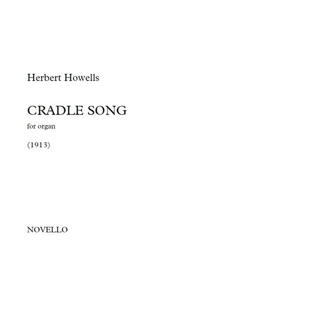Herbert Howells: Cradle Song