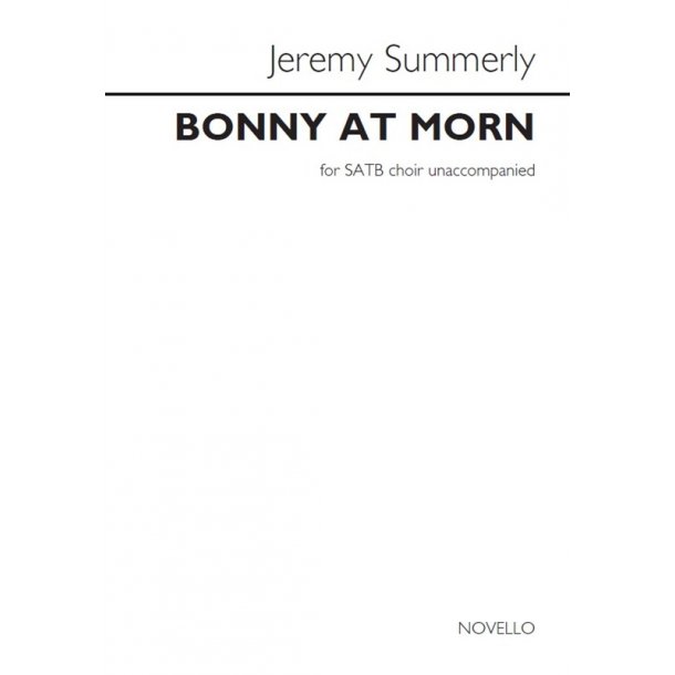 Arr. Jeremy Summerly: Bonny At Morn