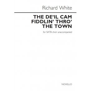 Arr. Richard White: The De'il Cam Fiddlin' Thro' The Town