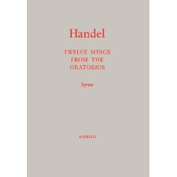 G.F. Handel: Twelve Songs From The Oratorios