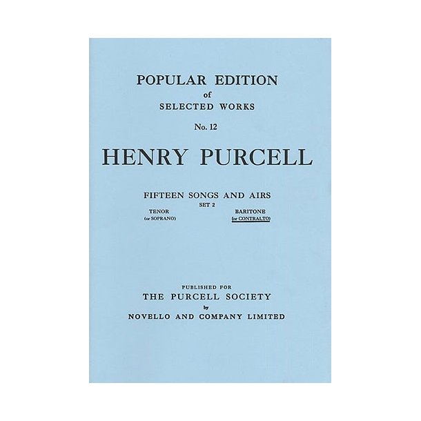 Henry Purcell: Fifteen Songs And Airs - Set 2 (Contralto Or Baritone)