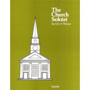 Eric Thiman: The Church Soloist - Eight Sacred Songs