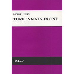 Michael Hurd: Three Saints In One Upper Voices