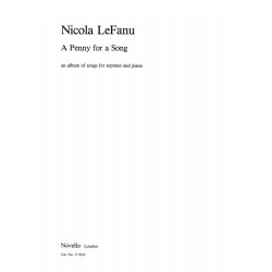 Nicola LeFanu : Penny For A Song For Soprano