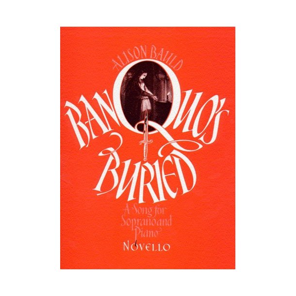 Alison Bauld: Banquo's Buried