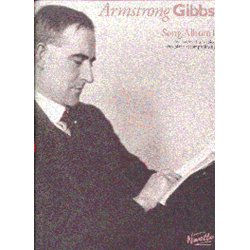 Armstrong Gibbs: Song Album 1 For Low Or Medium Voice