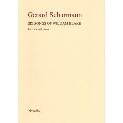Gerard Schurmann: Six Songs of William Blake